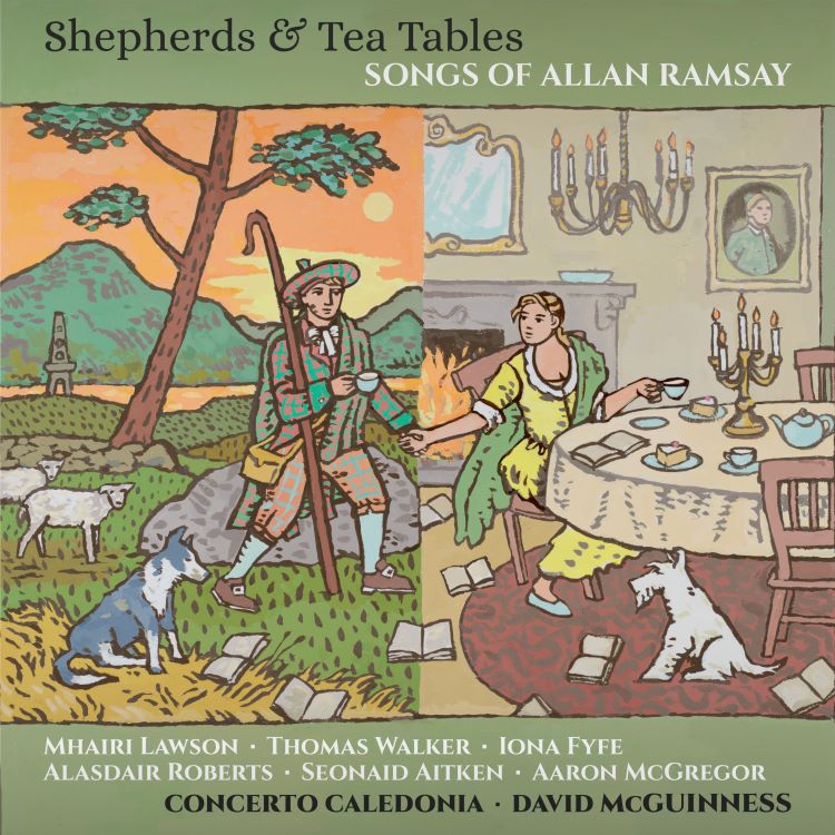Shepherds and Tea Tables text, above a cartoon of two scenes from the 18th century, one a shepherd, the other a lady sitting at a tea table set for afternoon tea. Also listing the artists on this album.