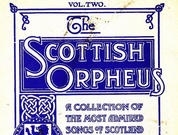 Book cover The Scottish Orpheus a collection of the most admired songs of Scotland